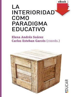 cover image of La interioridad como paradigma educativo